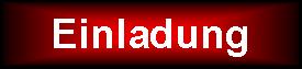 Einladung